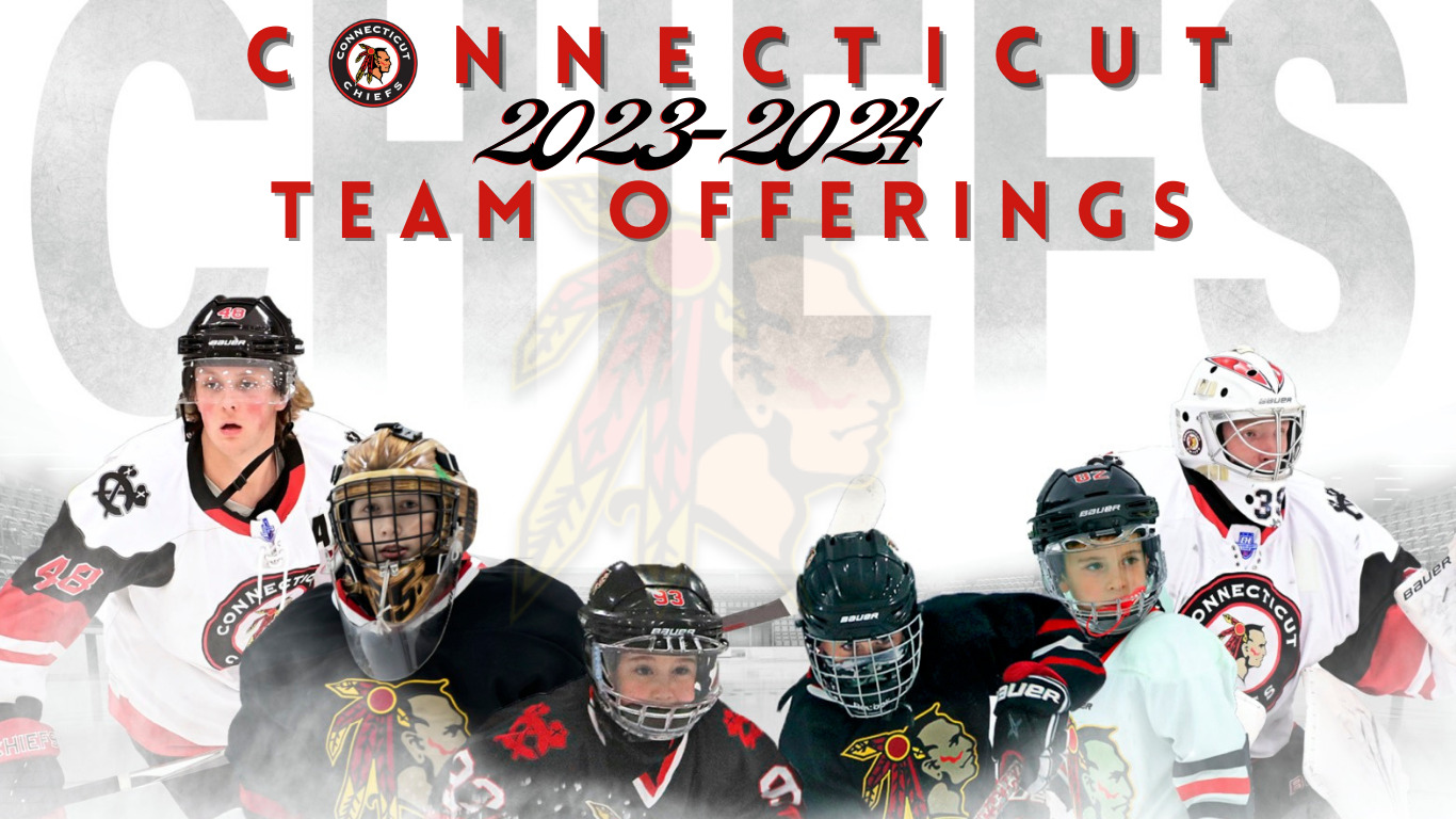 2023 - 2024 CT Chiefs Team Offerings